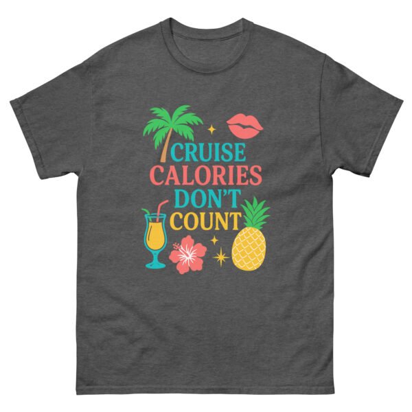 Cruise Calories Tee - Image 3